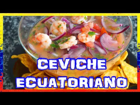 Descubre la exquisita explosión de sabores en el seviche ecuatoriano