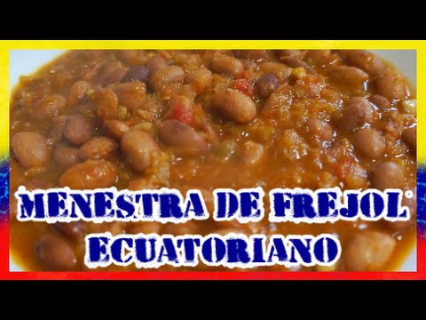 Saborea los auténticos frijoles ecuatorianos: ¡descubre su deliciosa tradición culinaria!