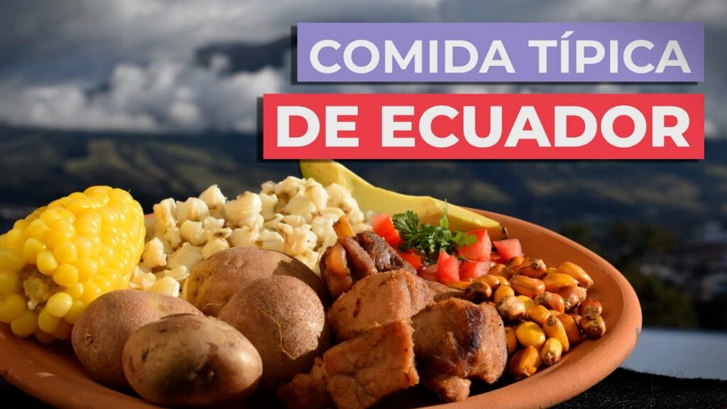 Descubre los deliciosos platos típicos de Ecuador en menos de una hora